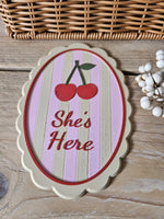 Hello World or She Is Here Baby Plaque: Newborn Photo